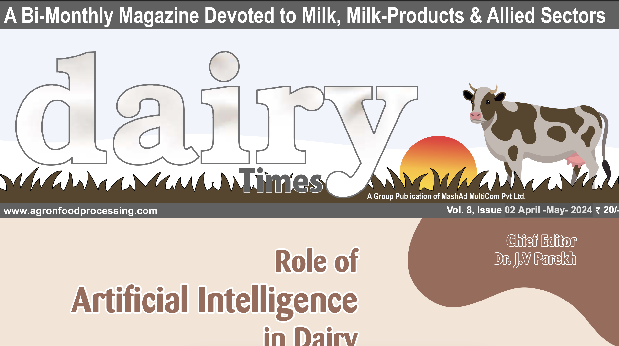 Dairy Times : Dairy Times: 02 April -May- 2024 | Chief Editor : Dr.J.V.Parekh